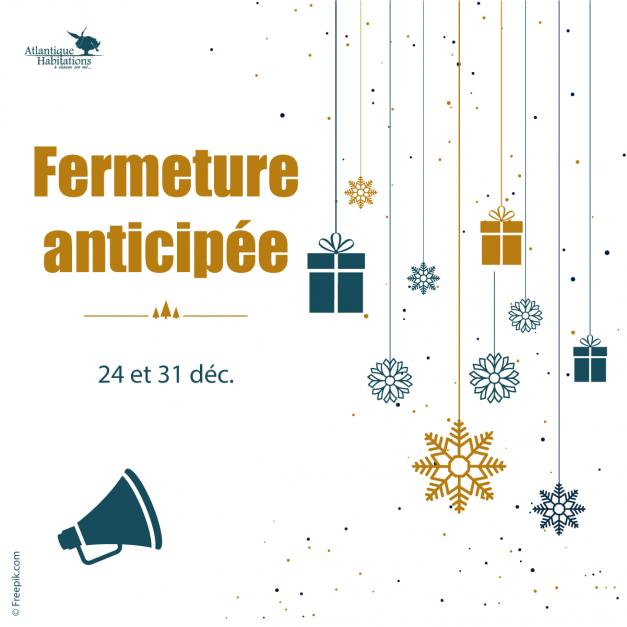 Fermeture anticipée